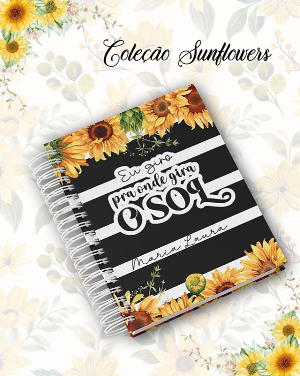 Agenda Coleção Sunflower.