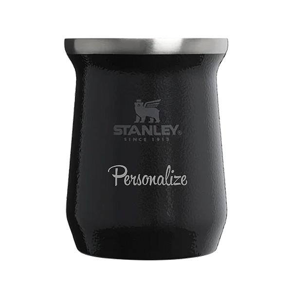 Cuia Térmica Inox Stanley Personalizada Para Chimarrão e Tereré - Preta