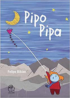 Pipo Pipa, Felipe Bibian