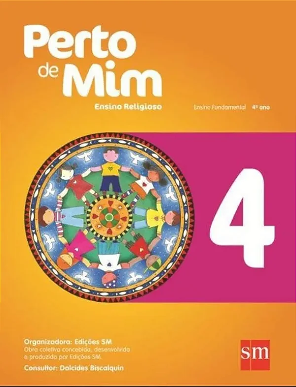 Perto de Mim 4º Ano - Ensino Religioso