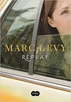 Replay - Marc Levy