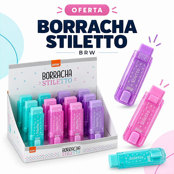 Borracha STILETTO - DISPLAY C/ 12UND - BRW