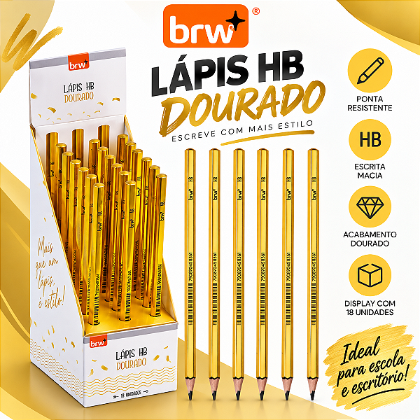Lápis Dourado - RESINA SEXTAVADO - DISPLAY C/ 18UND - BRW