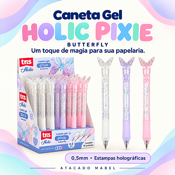 Caneta Gel HOLIC PIXIE BUTTERFLY 0.5mm - TRIS - UND