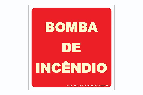 Placa Bomba de Incêndio Fotoluminescente