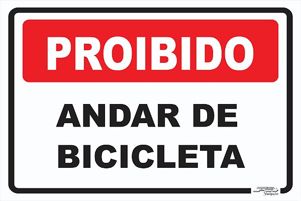 Placa Proibido Andar De Bicicleta