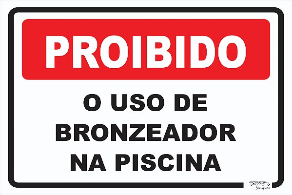 Placa Proibido o Uso de Bronzeador na Piscina