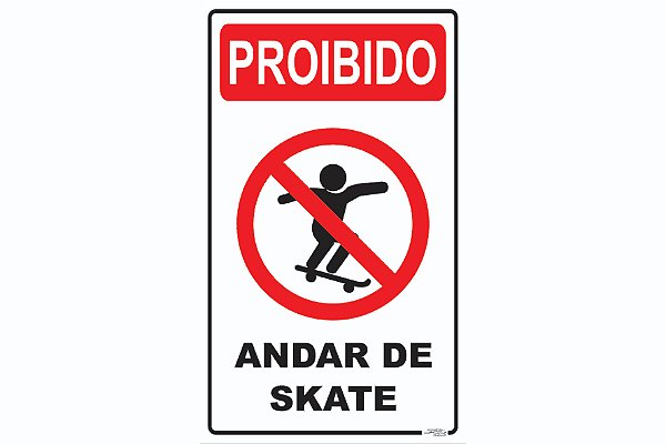 Placa Proibido Andar de Skate
