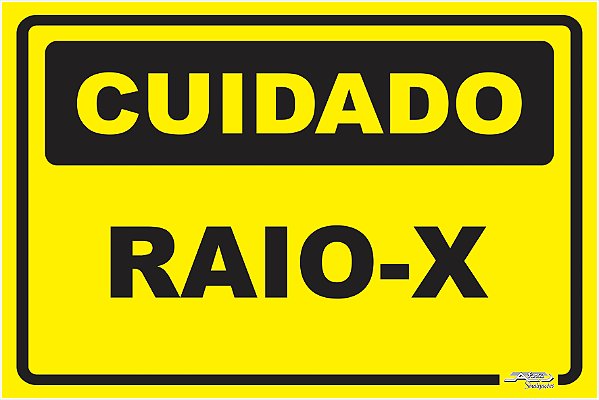 Placa Cuidado Raio-x