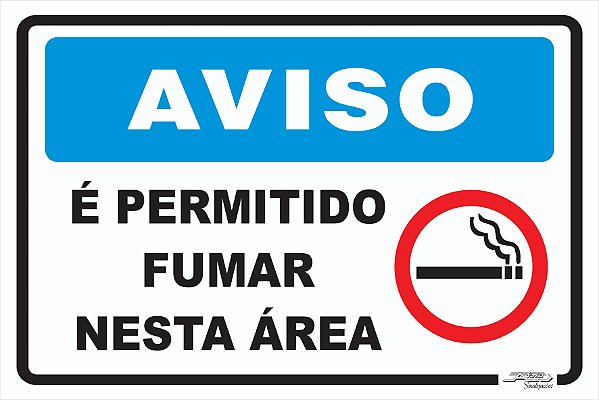 Placa Aviso é Permitido Fumar Nesta Área