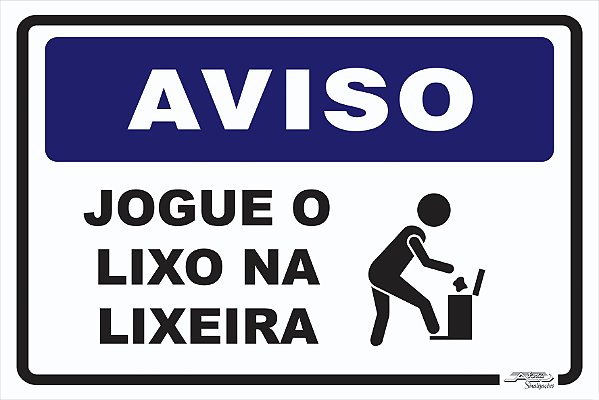 Lembre-se não jogue lixo no chão