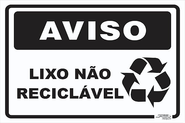 Placa Aviso Lixo Não Reciclável