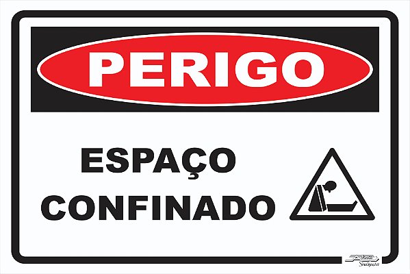 Placa Perigo Espaço Confinado