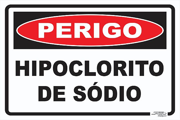 Placa Perigo Hipoclorito de Sódio