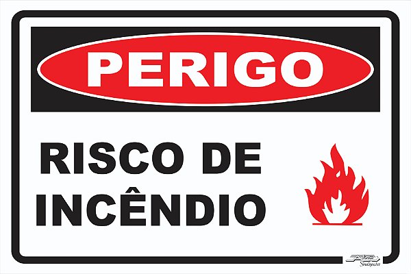 Placa Perigo Risco de Incêndio