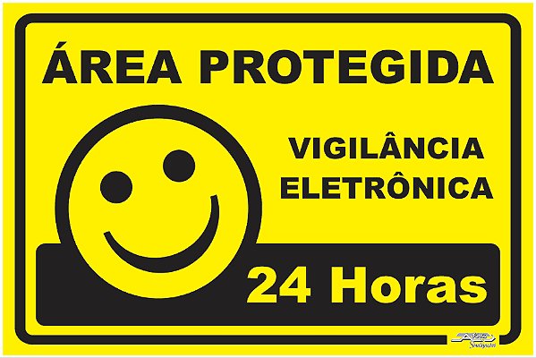 Placa Área Protegida Vigilância Eletrônica 24 Horas