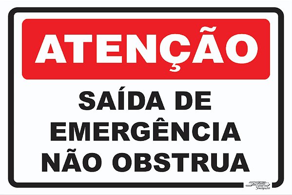 Placa Atenção Saída de Emergência Não Obstrua