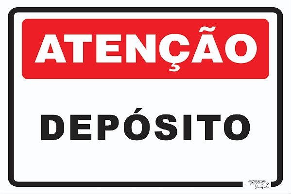Placa Atenção Depósito