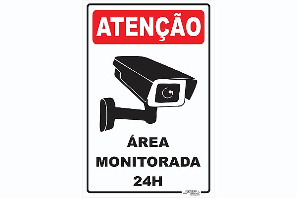 Placa Atenção Área Monitorada 24h