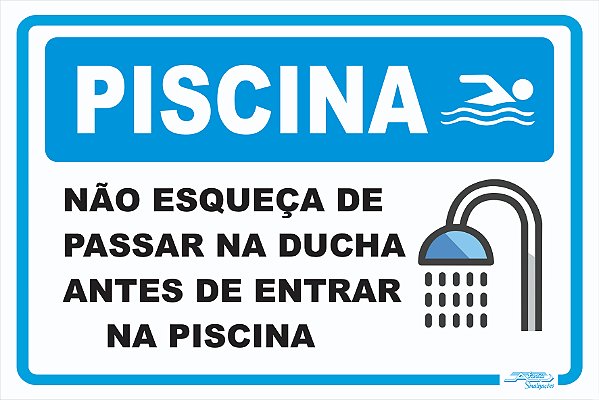 Placa Piscina Não Esqueça de Passar na Ducha Antes de Entrar na Piscina