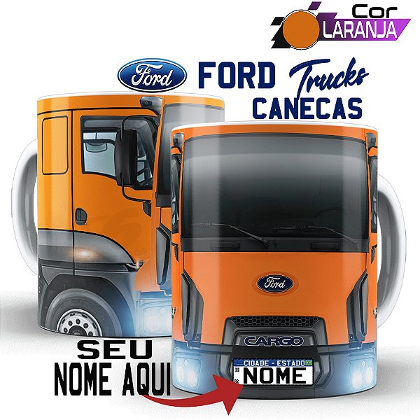 Caneca personalizada Caminhoneiro Caminhão Ford Cargo
