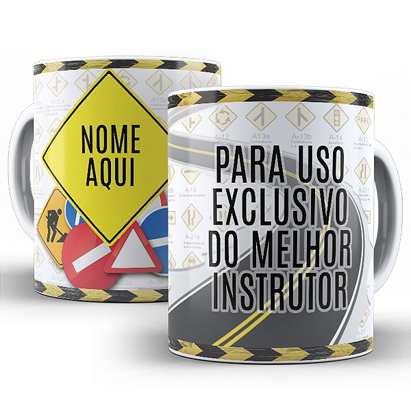 Caneca Personalizada - Instrutor Auto Escola ( coloque nome)