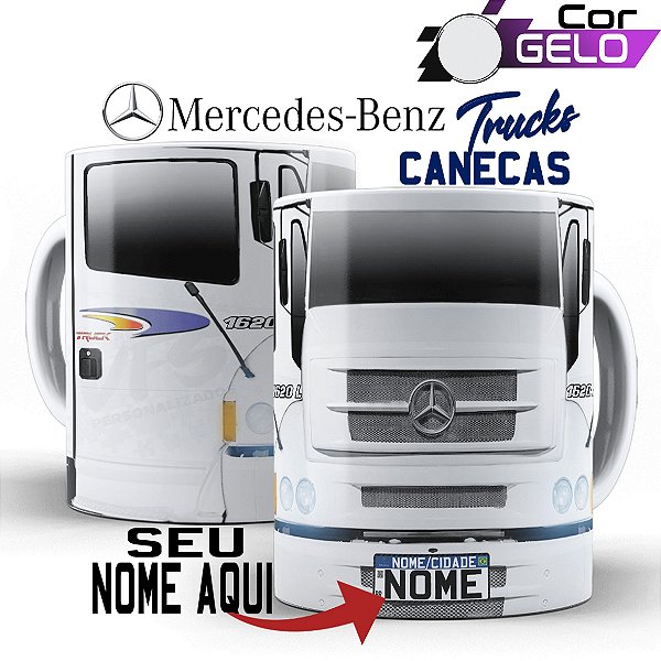 Caneca Personalizada caminhoneiro Caminhão Mercedes 1620