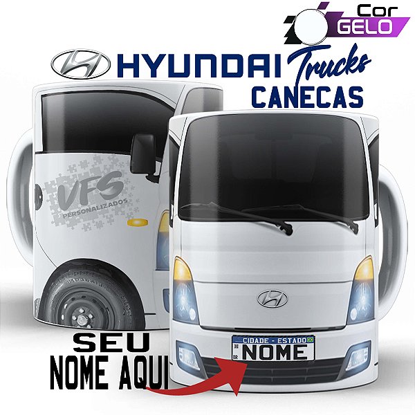 Caneca Personalizada Caminhão caminhoneiro hyundai Hr