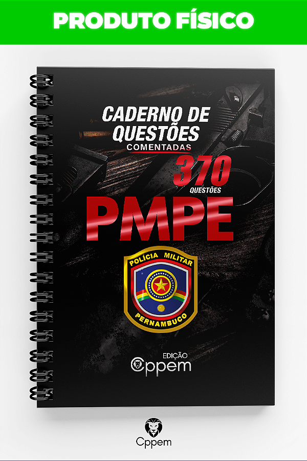 CADERNO QUESTÕES | POLÍCIA MILITAR DE PERNAMBUCO - CQ PMPE