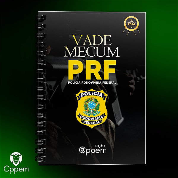 VADE MECUM | POLÍCIA RODOVÍARIA FEDERAL - PRF