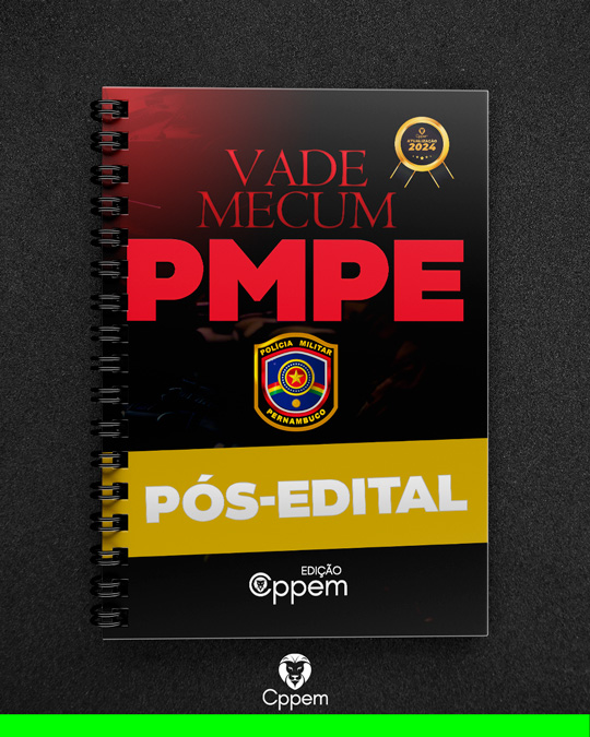 VADE MECUM | POLÍCIA MILITAR DE PERNAMBUCO - PMPE