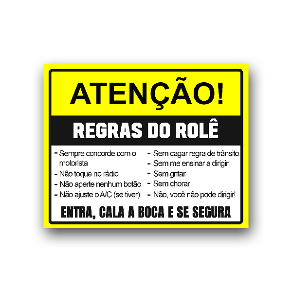 Adesivo Regras do Rolê