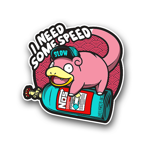 Adesivo I Need Some Speed