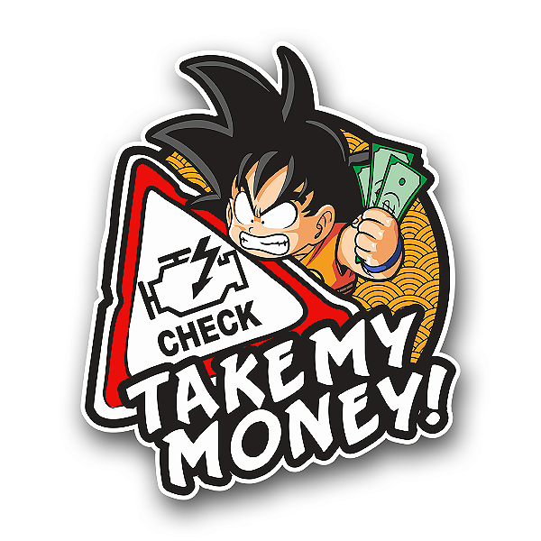 Adesivo Take My Money