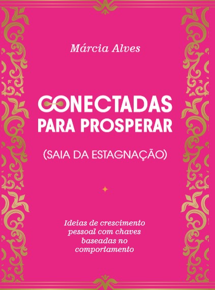 Livro: Conectadas Para Prosperar