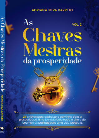 Livro: As Chaves Mestra Da Prosperidade - Volume 2