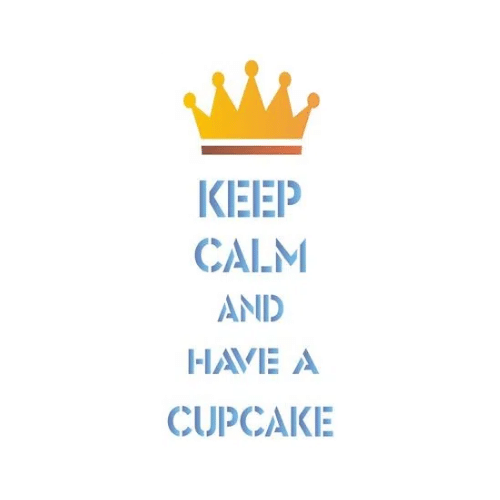 Stencil OPA 17x42 1396 Keep Calm And Have a Cupcake