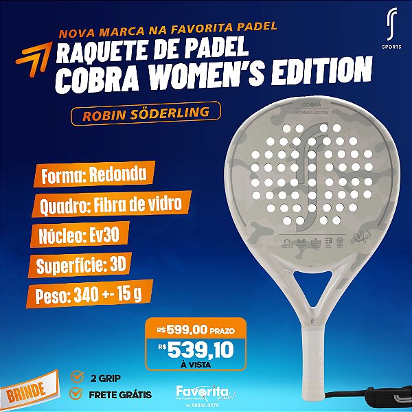 Raquete de Padel Cobra Women’s Edition - Robin Söderling