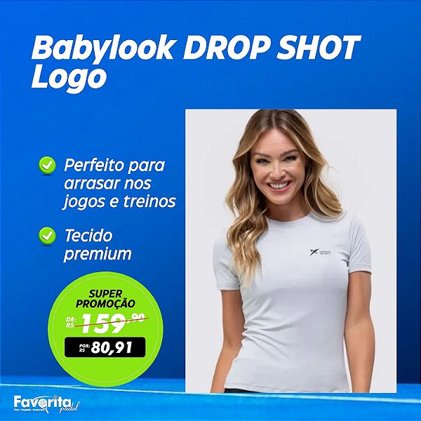 Babylook DROP SHOT LOGO - Feminina