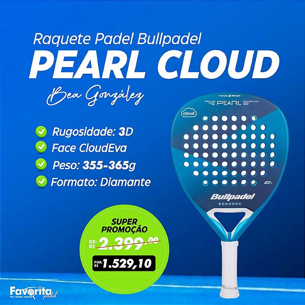 Raquete de Padel Bullpadel Pearl Cloud 2025 - Bea González