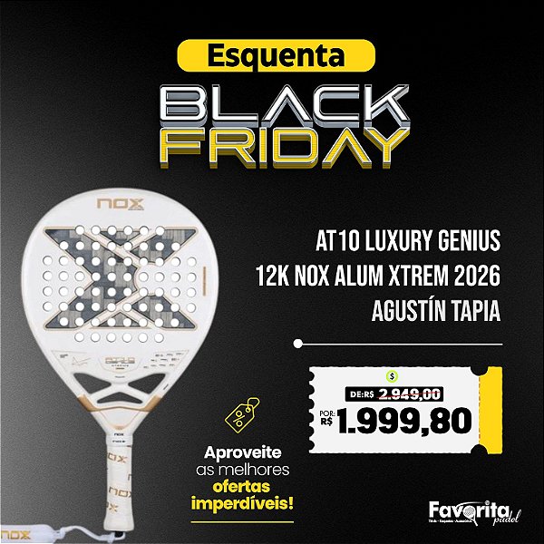 AT10 Luxury Genius 12K NOX Alum XTREM 2026 - Agustín Tapia