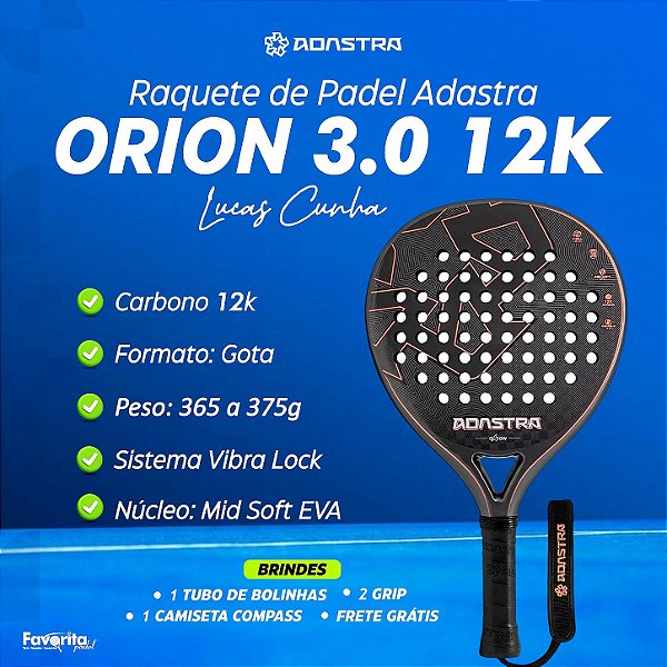 Raquete Padel Adastra Orion 3.0 12k - Lucas Cunha