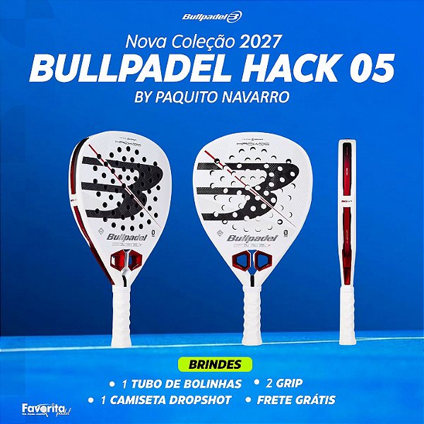 Raquete de Padel BULLPADEL HACK 05 2027 Paquito Navarro
