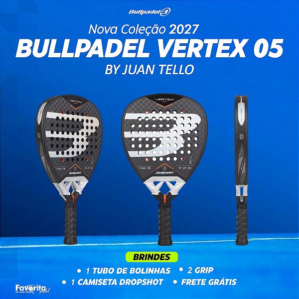 Raquete de Padel BULLPADEL VERTEX 05 2027 Juan Tello