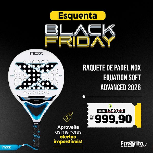 Raquete de Padel Nox EQUATION Soft Advanced 2026