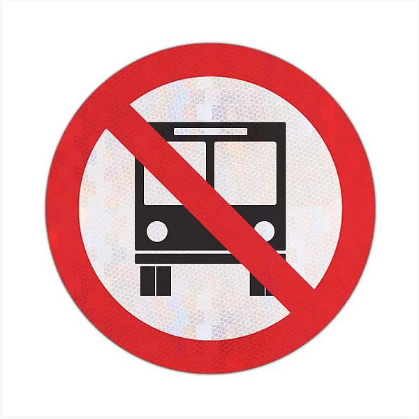 Placa Proibido Trânsito de Ônibus R-38