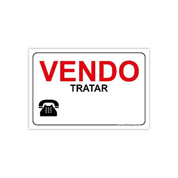 Placa Vendo - Tratar - 30x20 cm