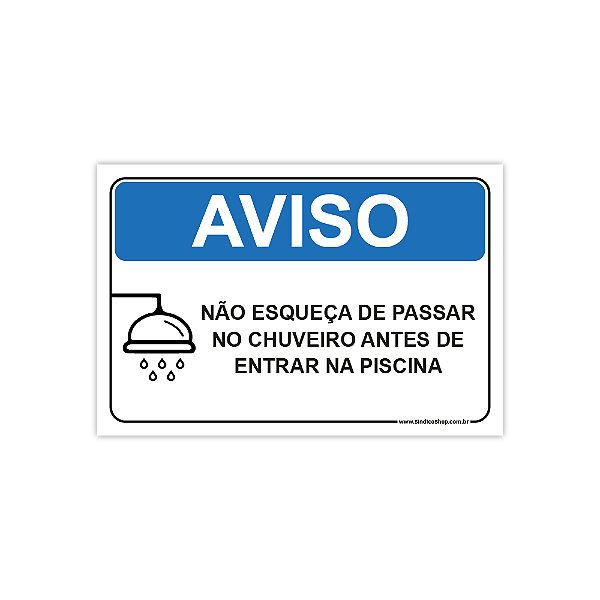 Placa – Aviso: Não Esqueça de Passar no Chuveiro Antes de Entrar na Piscina – 30x20 cm
