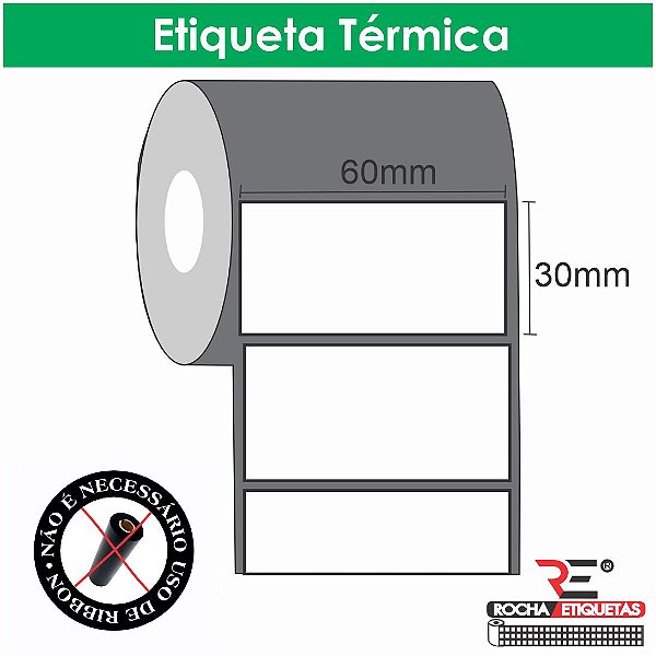 Etiquetas adesiva térmica 60x30 C/2 rolos - 22 metros