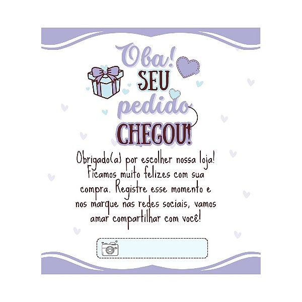 Cartão de Agradecimento Pedidos Chegou 99X88cm C/25 und